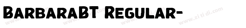 BarbaraBT Regular字体转换 BarbaraBT Regular字体转换